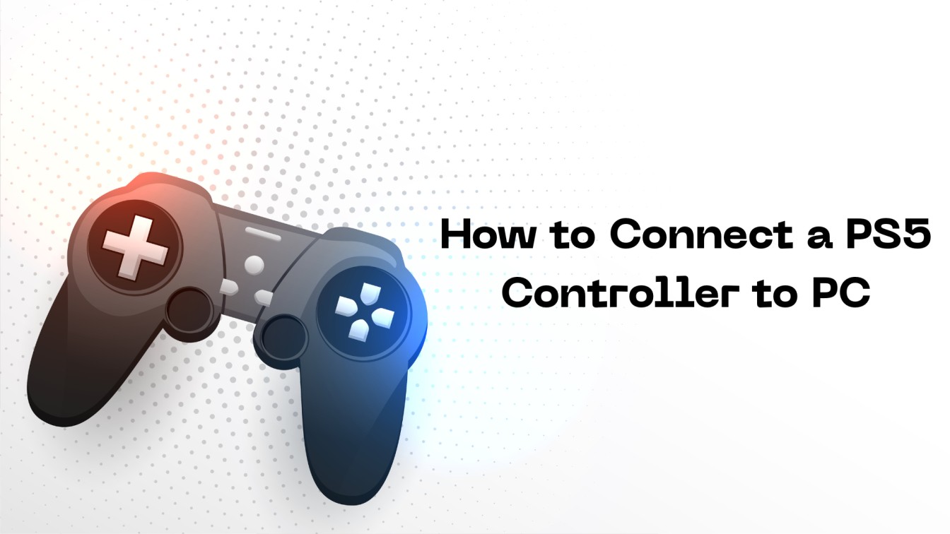 How to Connect a PS5 Controller to PC